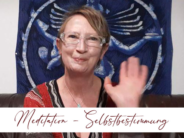 Meditation Selbstbestimmung, Die Kräuterzauberin, Nicole Weimert