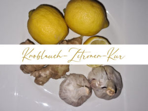 Knoblauch-Zitronen-Kur
